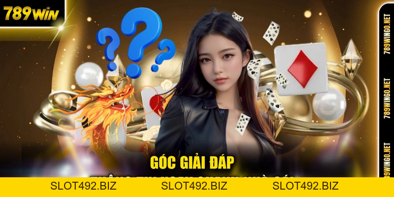 789WIN – Trang Chủ 789WIN.COM - Link Vào Uy Tín +99K Đăng Ký - SLOT492