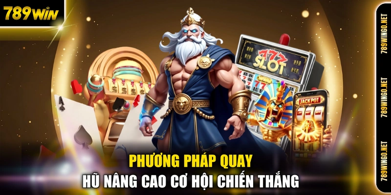 Nổ Hũ 789WIN - Thiên Đường Quay Hũ Săn Jackpot Khủng - SLOT492